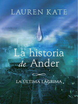 cover image of La historia de Ander (La última lágrima 0)
